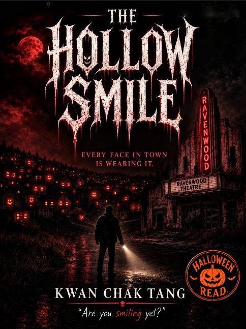 THE HOLLOW SMILE: Every Face in Town Is Wearing It