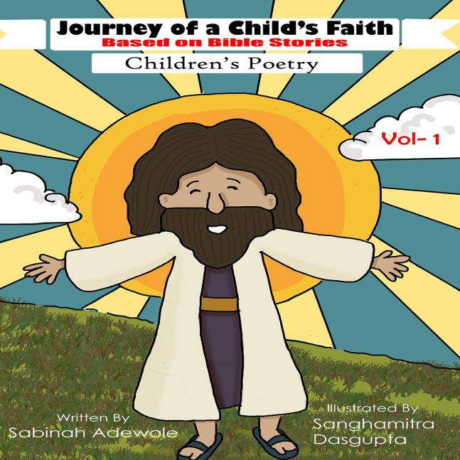 Journey of a Childs Faith Based on Bible Stories