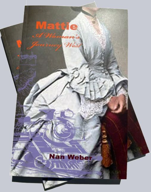 Mattie, A Woman's Journey West