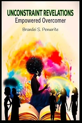 Unconstraint Revelations Empowered Overcomer