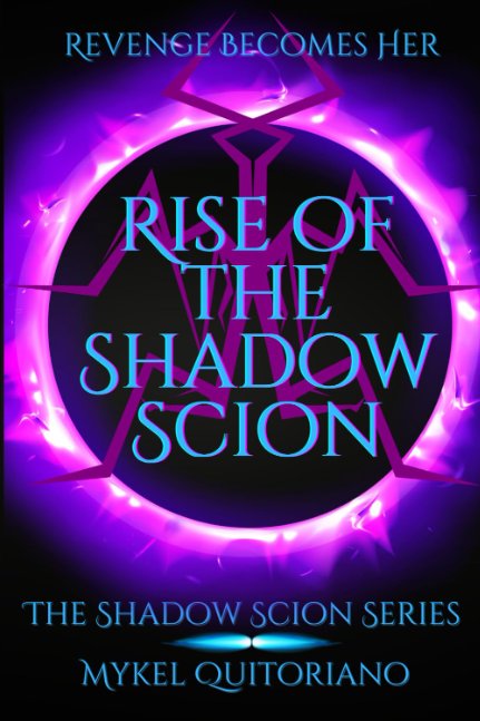 Rise of the Shadow Scion