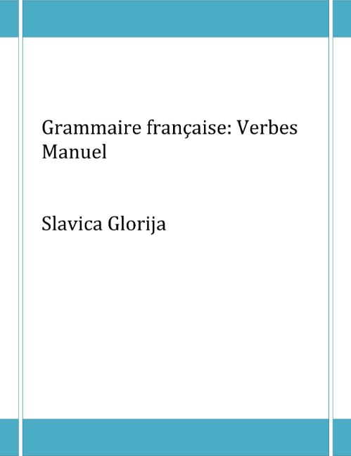 Grammaire française: Verbes Manuel