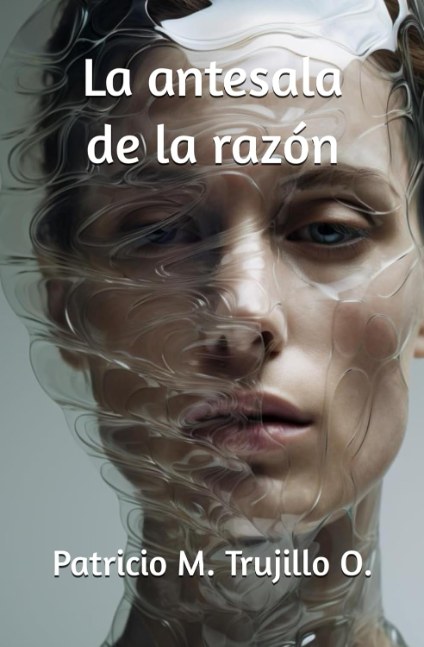 La antesala de la razón