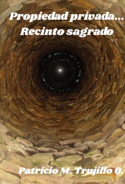 Propiedad privada... Recinto sagrado