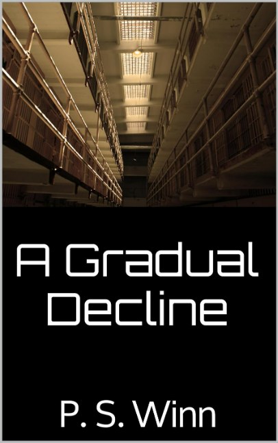 A Gradual Decline