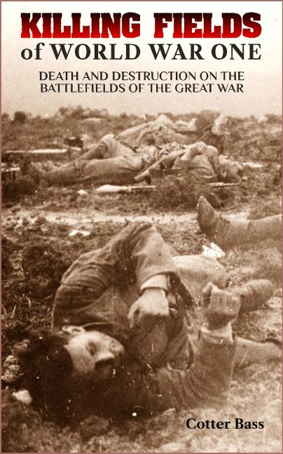 KILLING FIELDS of World War One