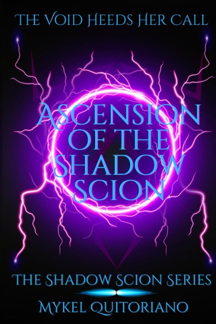 Ascension of the Shadow Scion